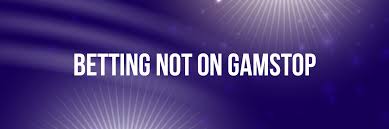 Alternative Betting Non GamStop Betting Sites